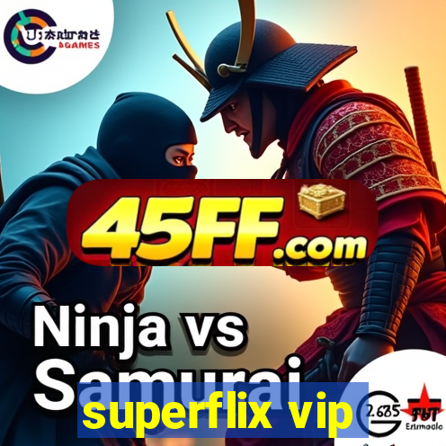 superflix vip